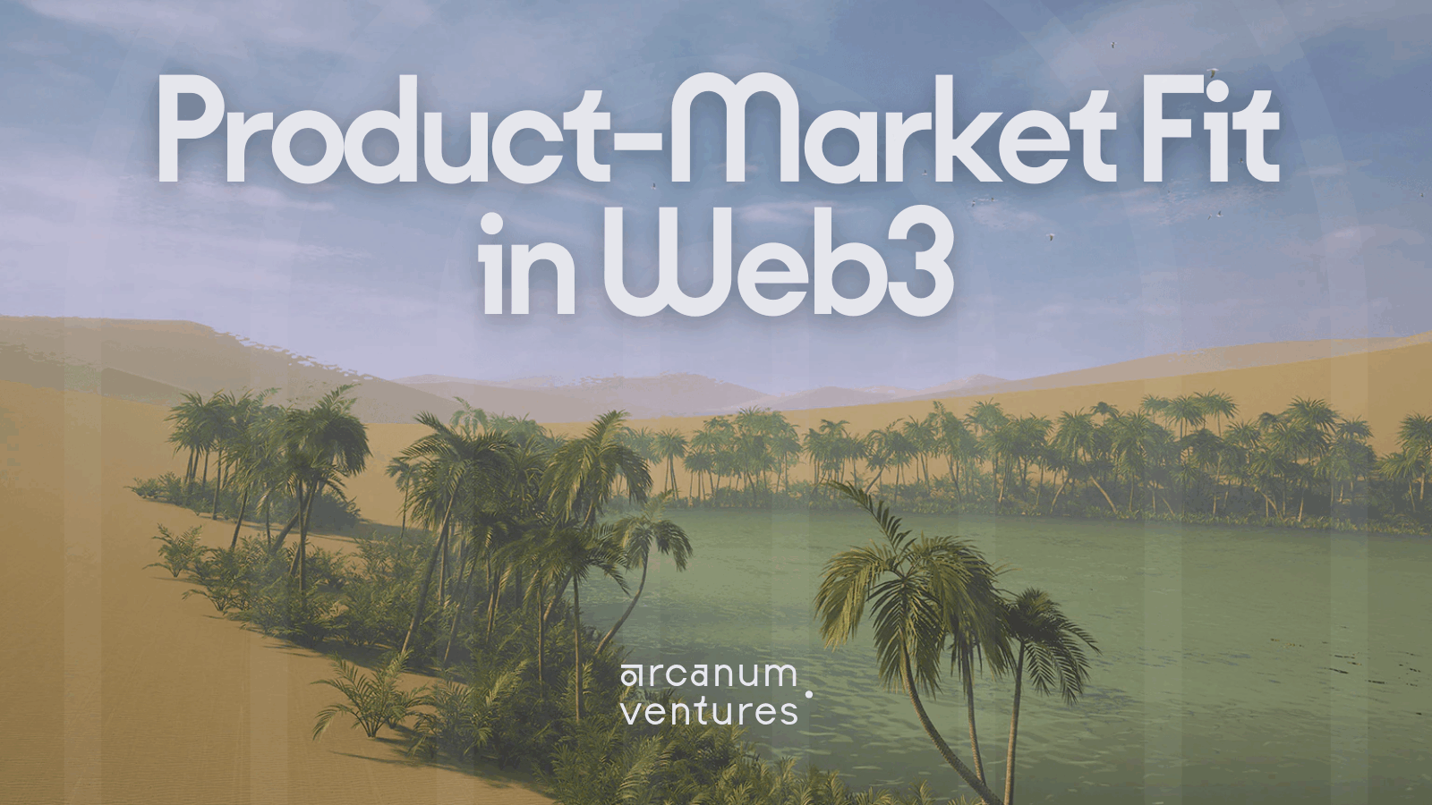 Product-Market Fit in Web3