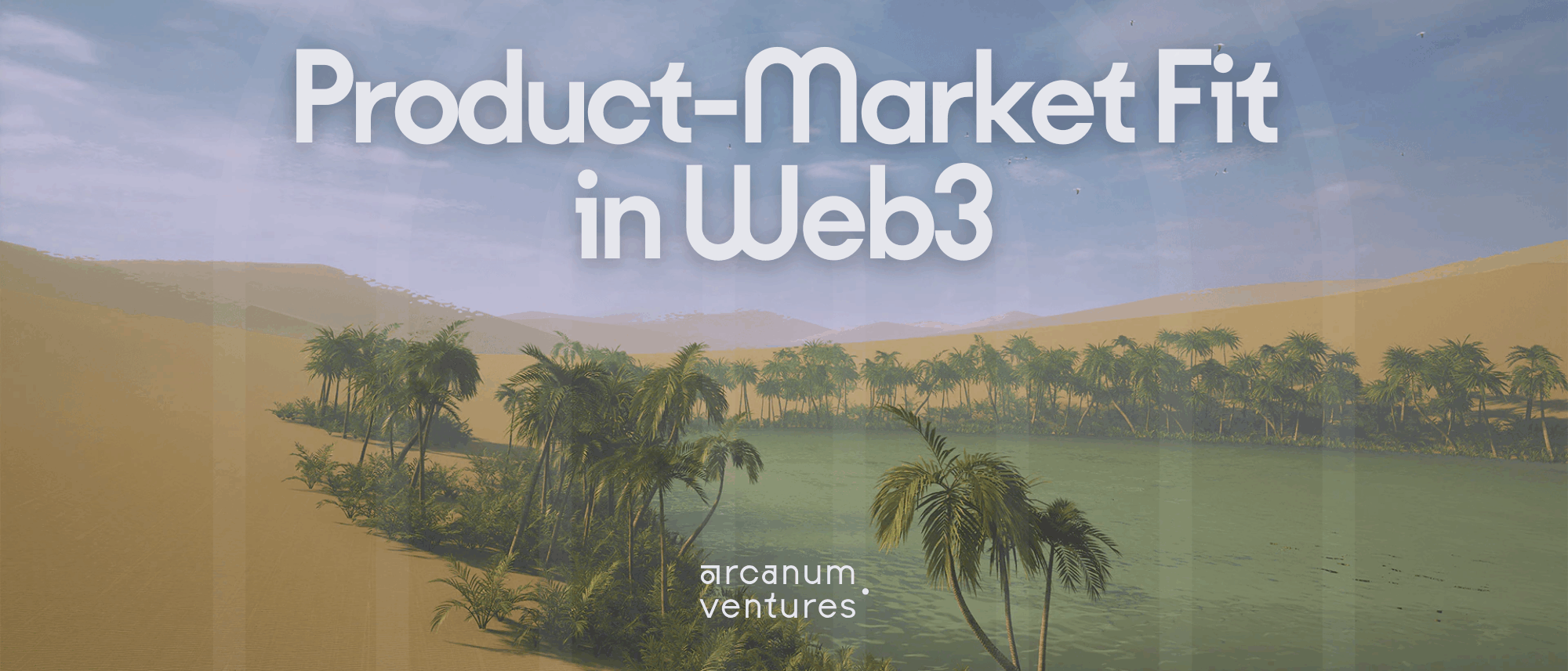 Product-Market Fit in Web3