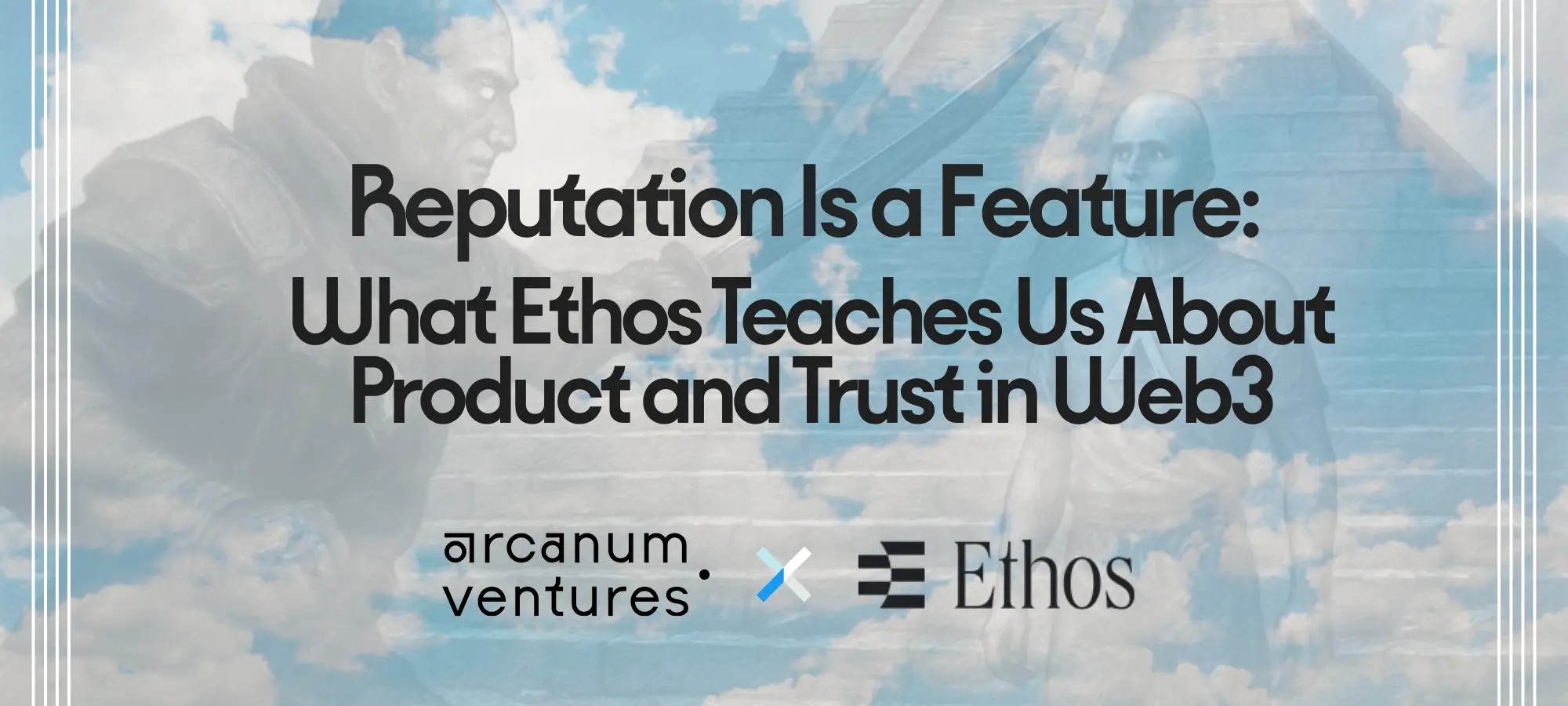 Reputation Is a Feature: What Ethos Teaches Us About Product and Trust in  Web3 | Arcanum Ventures